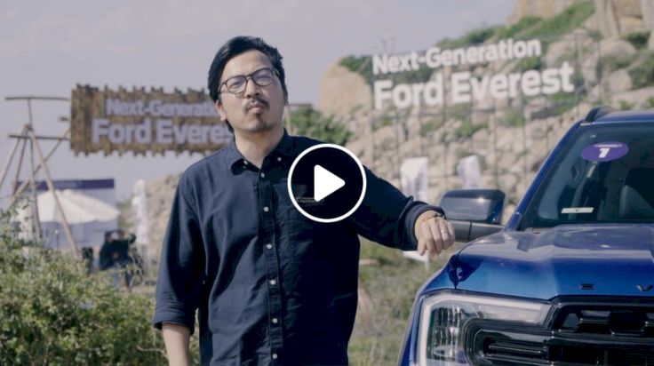 Trải nghiệm của Giáo Sư Xoay cùng Ford Everest Thế hệ Mới
