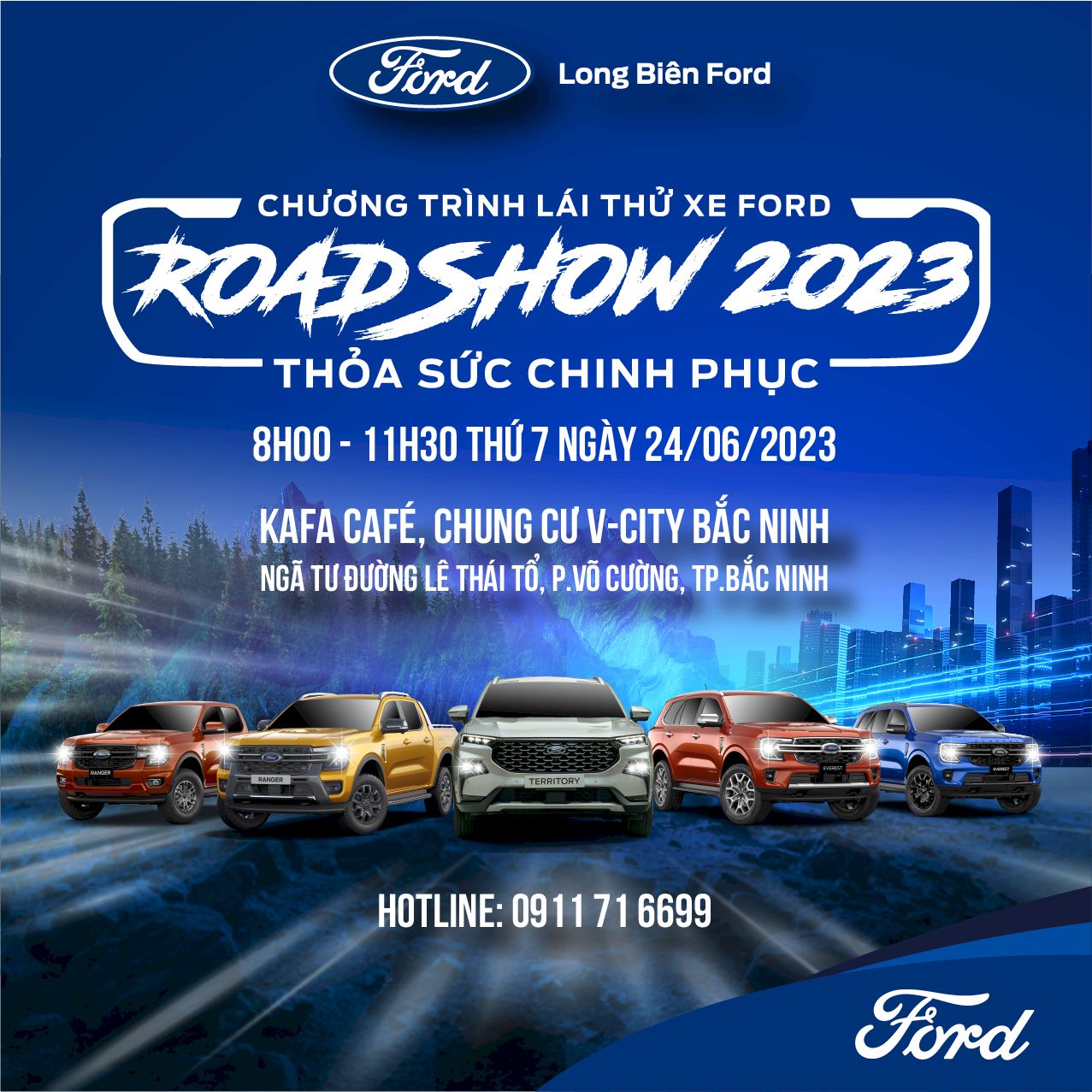 CHƯƠNG TRÌNH LÁI THỬ VÀ TRẢI NGHIỆM XE FORD TẠI THÀNH PHỐ BẮC NINH