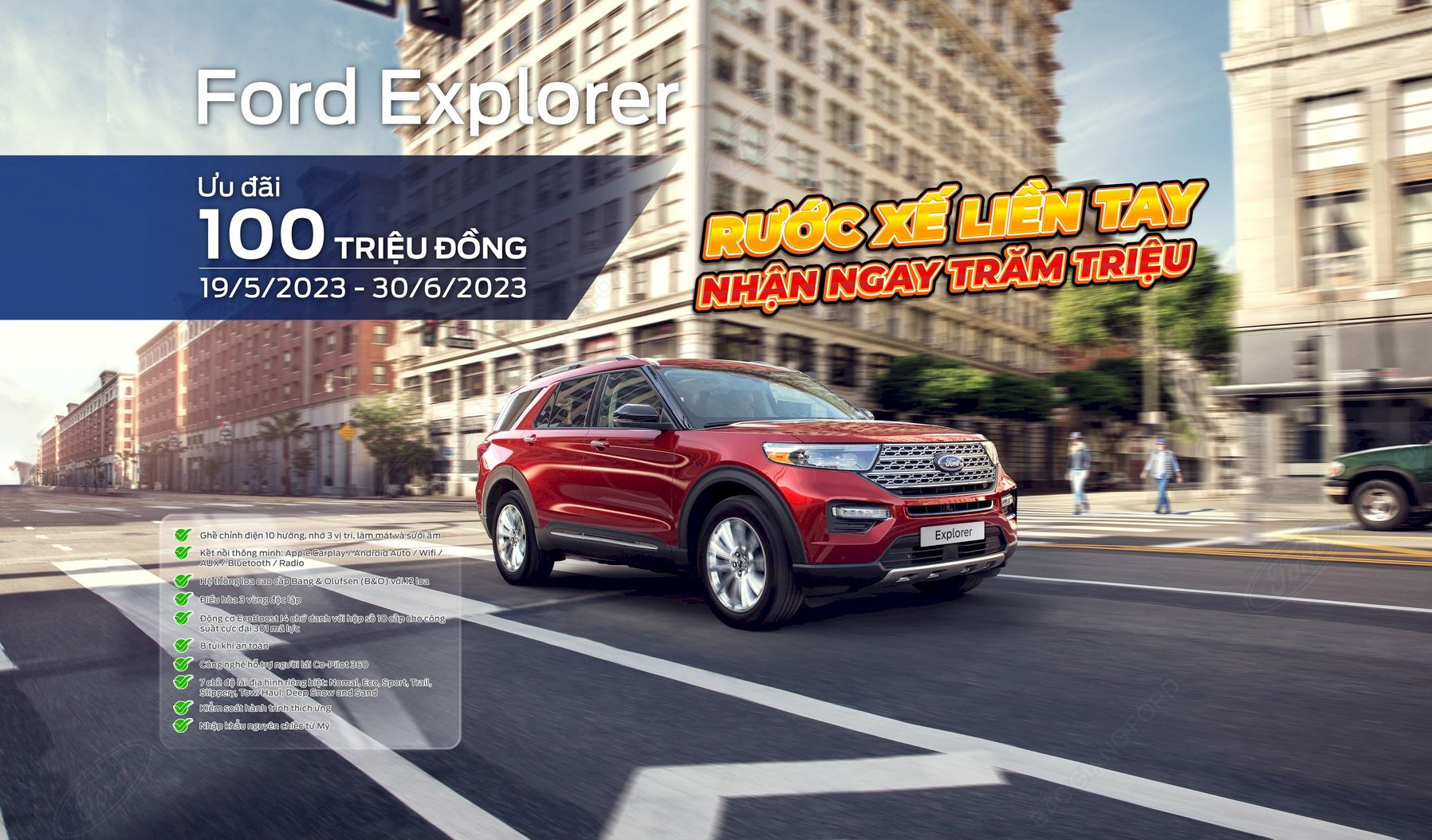 "RƯỚC XẾ LIỀN TAY - NHẬN NGAY TRĂM TRIỆU" CÙNG FORD EXPLORER