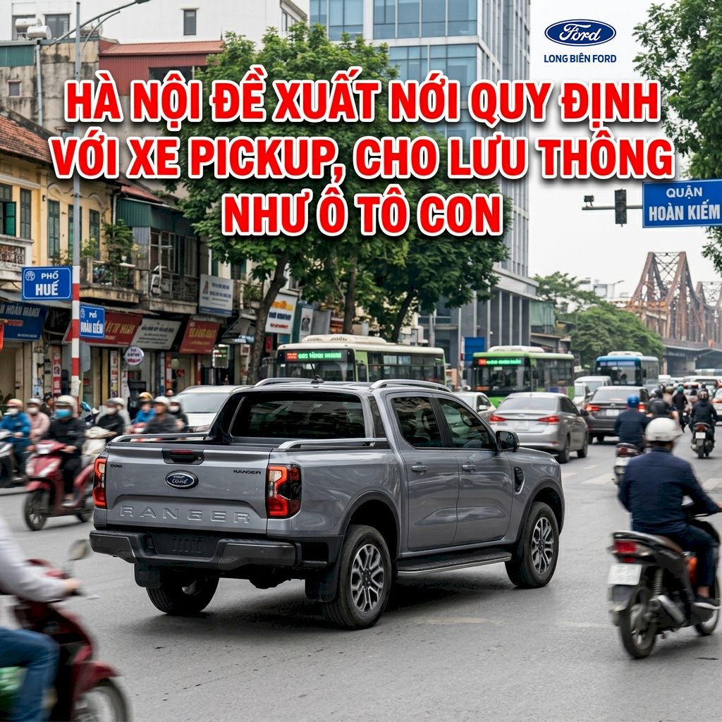 Hà Nội đề xuất nới quy định với xe pickup, cho lưu thông như ô tô con